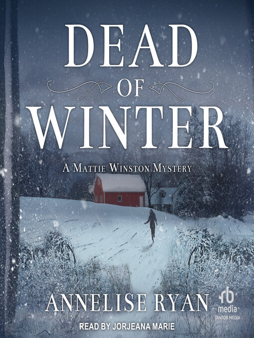 Title details for Dead of Winter by Annelise Ryan - Available